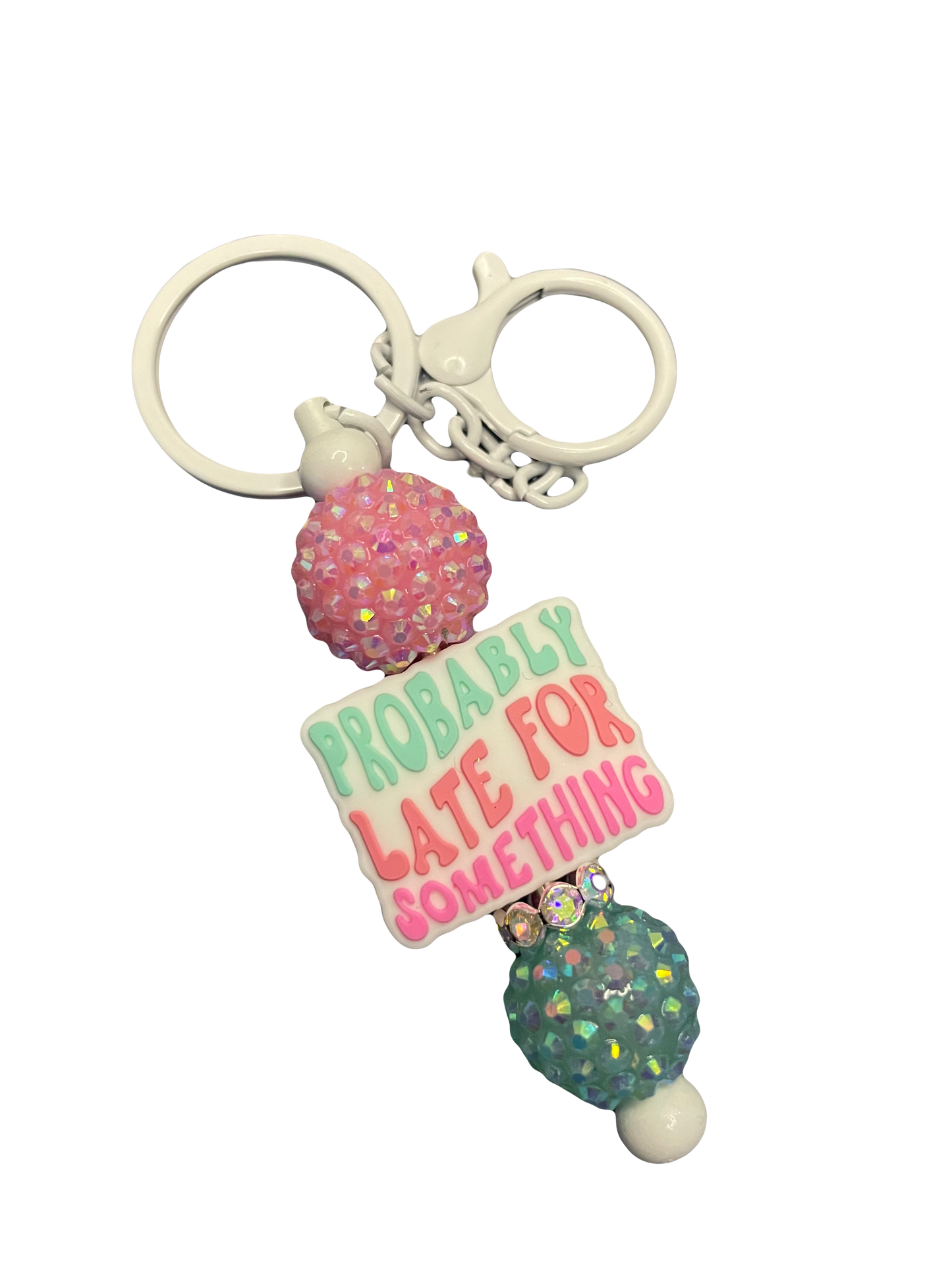 Probably Late Keychain